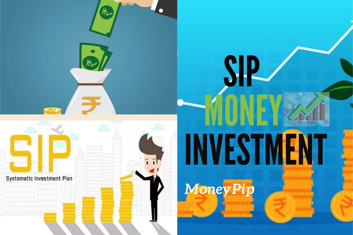 SIP Money investment