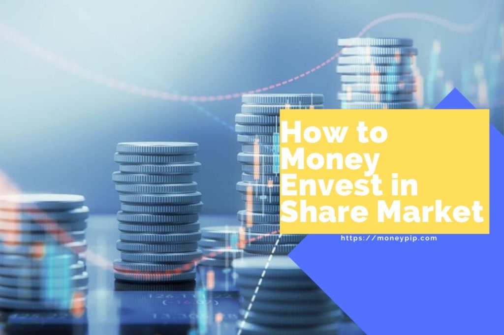 How to Money Envest in Share Market