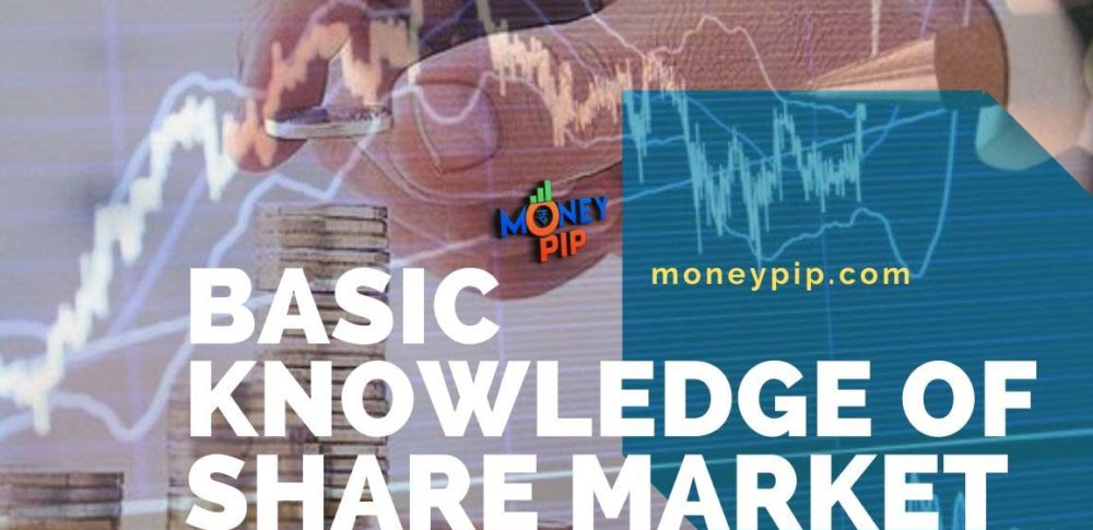Basic Knowledge Of Share Market