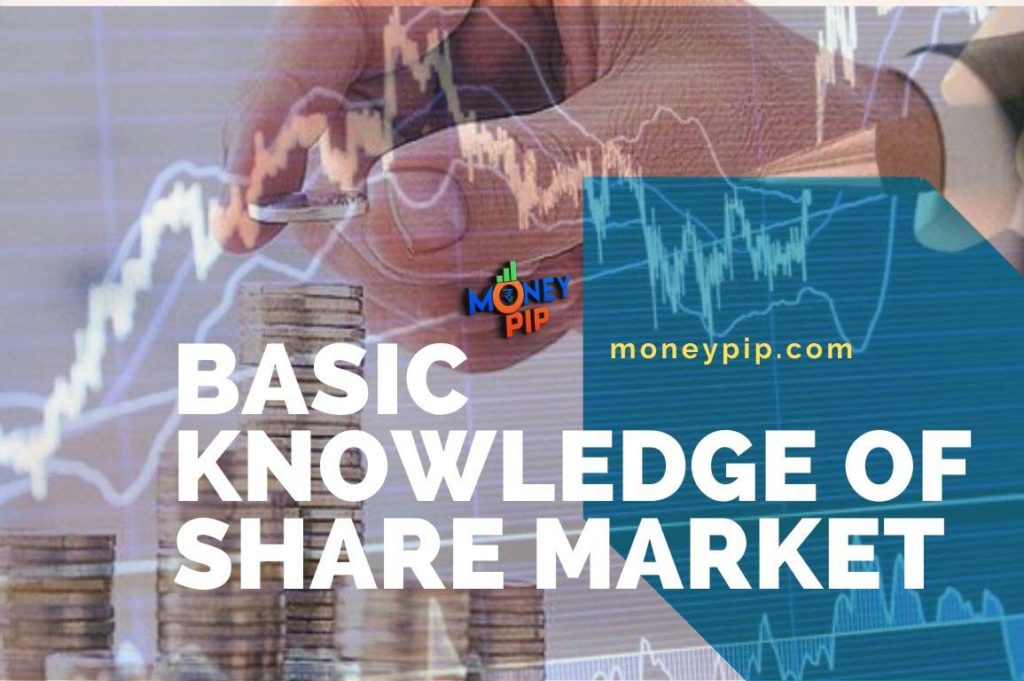 Basic Knowledge Of Share Market