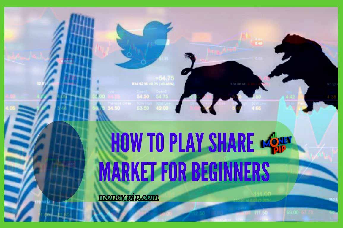 How to Play Share Market For Beginners