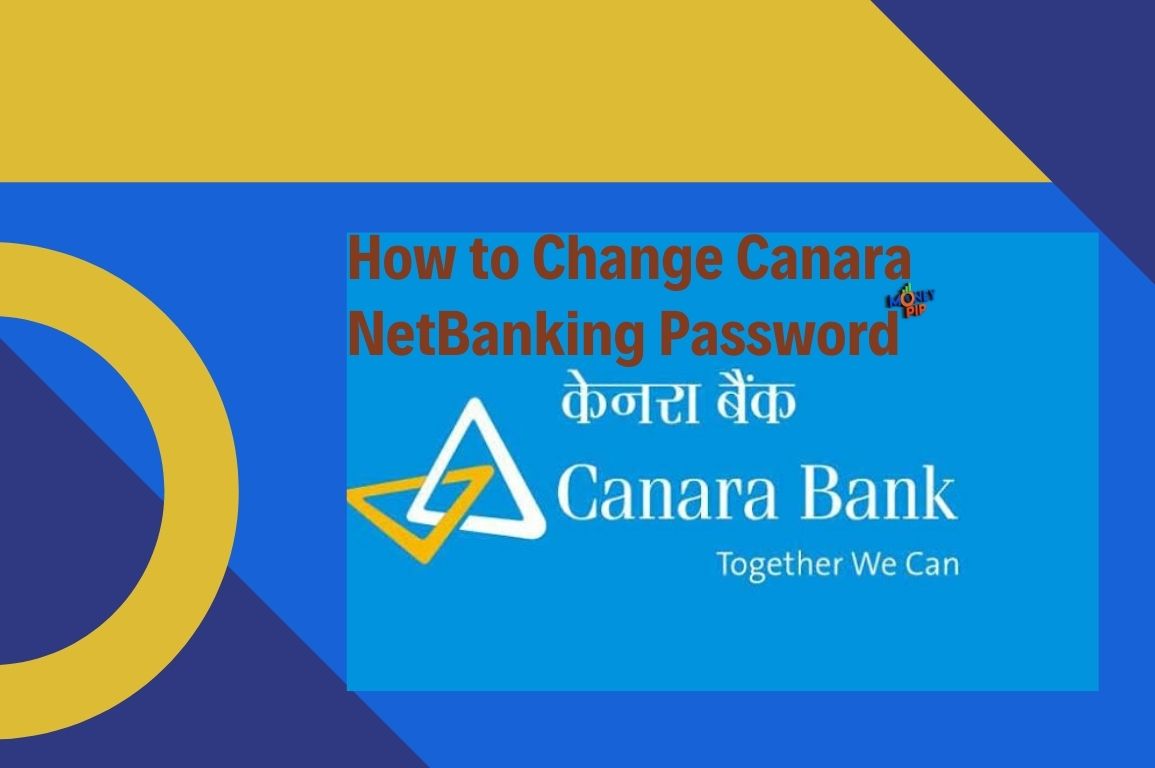How to Change Canara NetBanking Password
