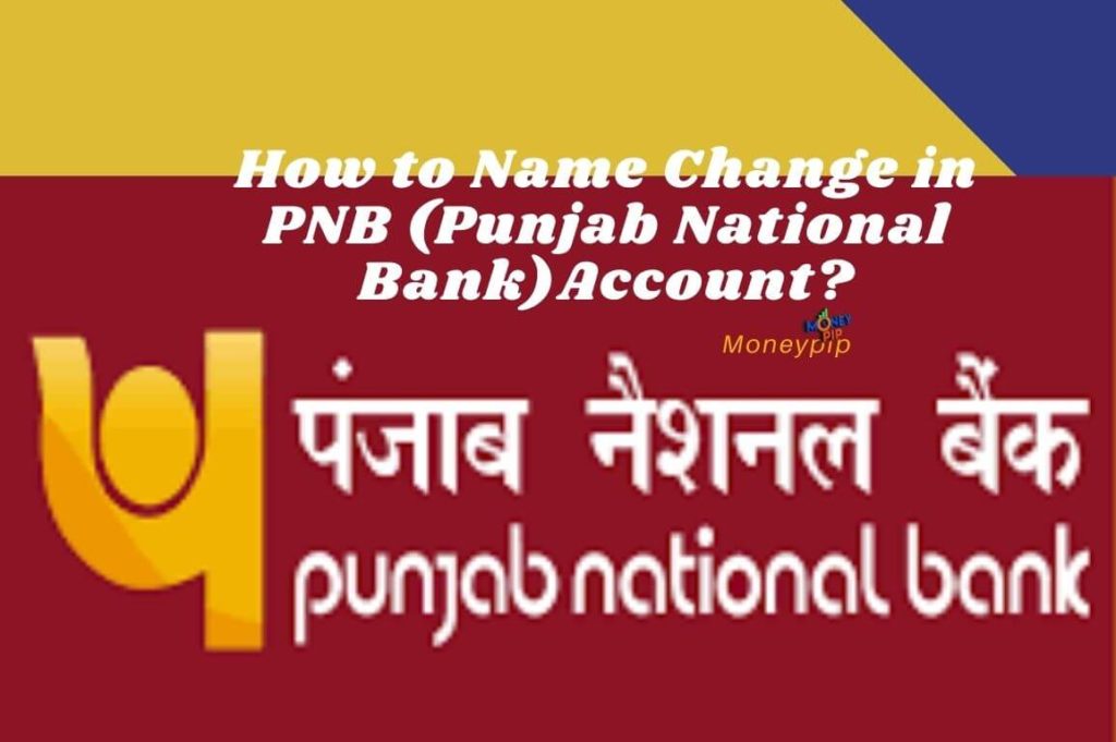 Name Change in PNB