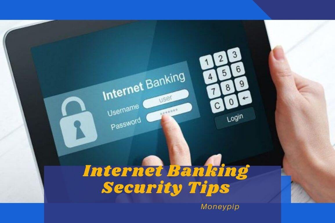 Internet Banking Security Tips