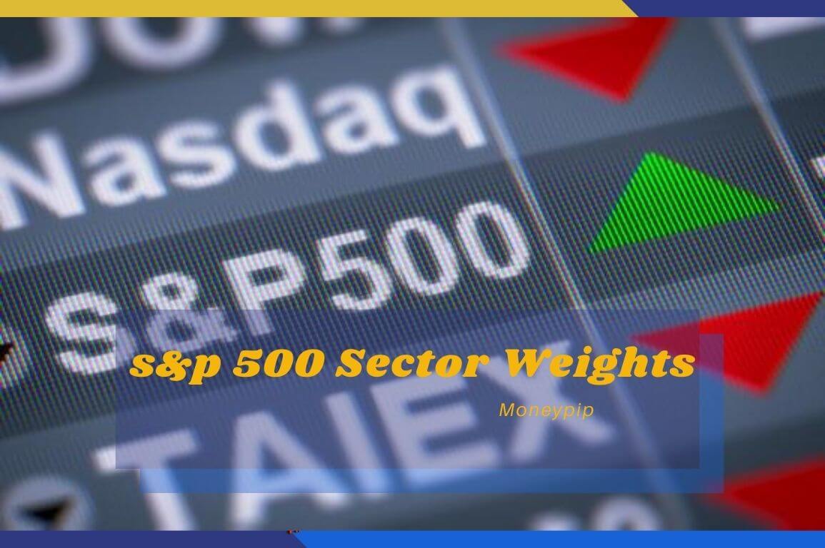 s&p 500 Sector Weights