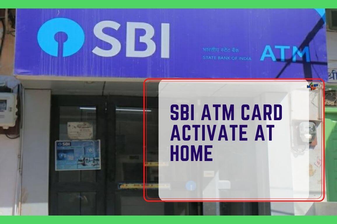 SBI ATM Card Activate At Home