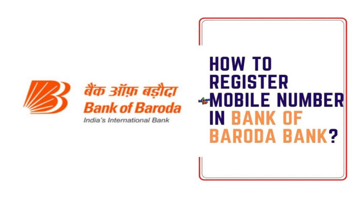 How to Register Mobile Number in BOB Bank?