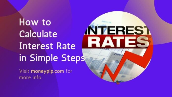 How to Calculate Interest Rate in Simple Steps