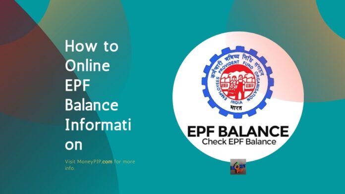 How to Online EPF Balance Information