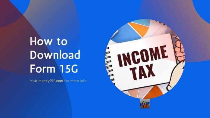 How to download form 15G