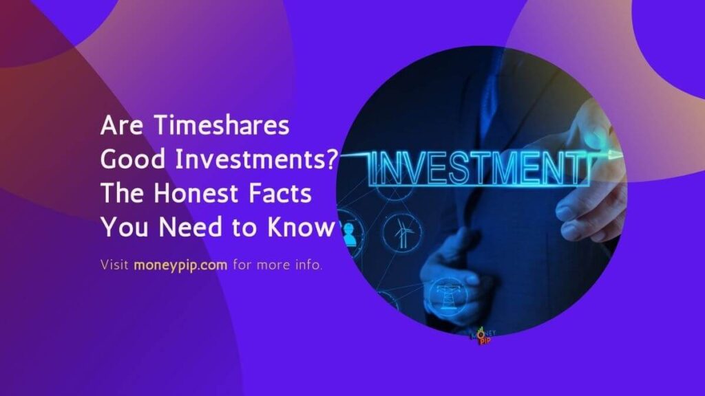 Timeshares Good Investments