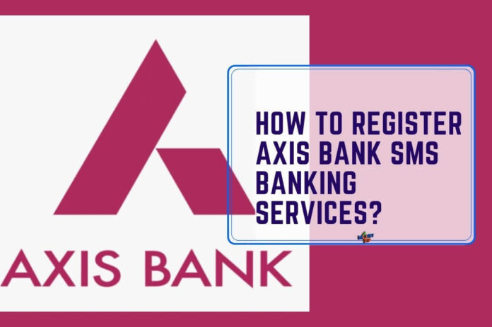 Axis Bank SMS Banking
